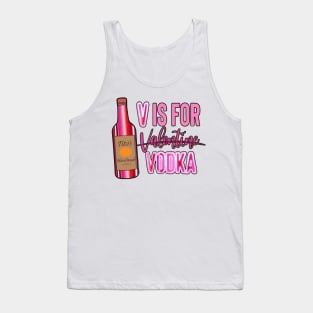 V Is For Vodka Valentine Tank Top